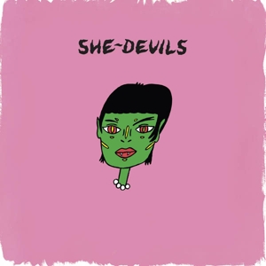 She-Devils by She-Devils