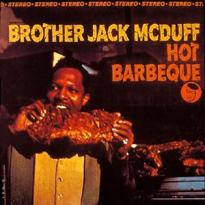 Hot Barbeque by Jack McDuff