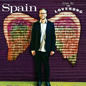 Live At the Love Song by Spain