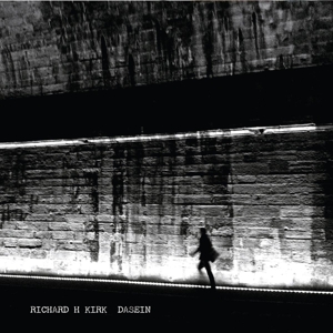 Dasein by Kirk, Richard H.
