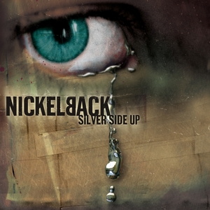 Silver Side Up by Nickelback