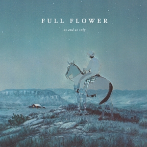 Full Flower by Us and Us Only