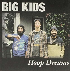 Hoop Dreams by Big Kids