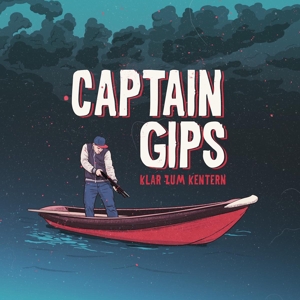 Klar Zum Kentern by Captain Gips