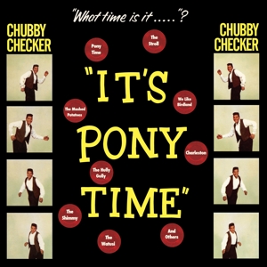 It's Pony Time by Chubby Checker