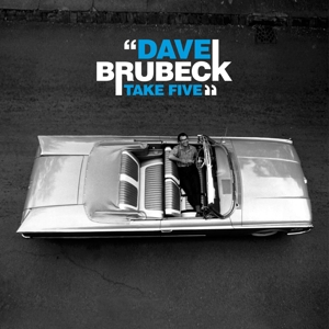 Take Five by Brubeck, Dave Quartet,...