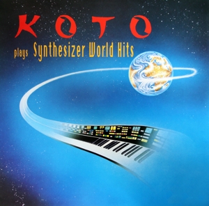 Plays Synthesizer World Hits by Koto