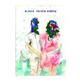Fresh Horse by Blaha