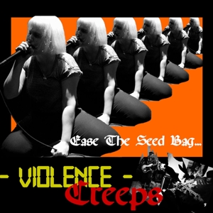 Ease the Seed Bag by Violence Creeps