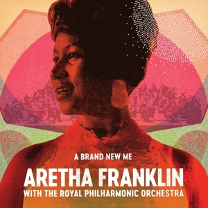 A Brand New Me by Franklin, Aretha