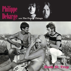 Rock St. Trop by Pretty Things