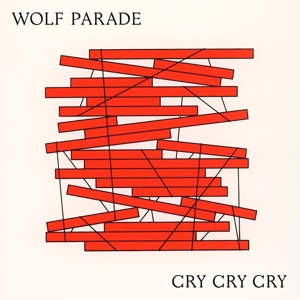 Cry Cry Cry by Wolf Parade