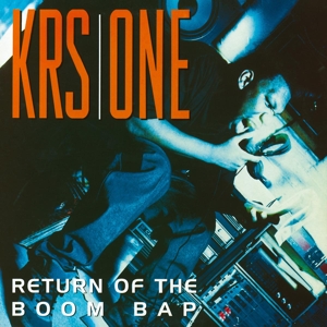 Return of the Boom Bap by Krs-One