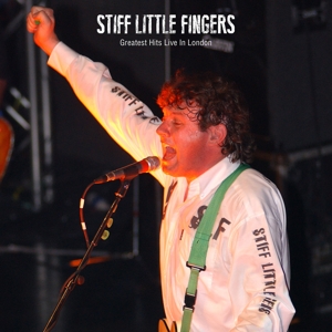 Greatest Hits Live by Stiff Little Fingers