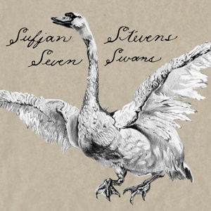 Seven Swans by Stevens, Sufjan