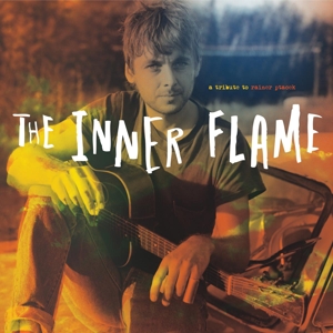 The Inner Flame: a Rainer Ptacek Tribute