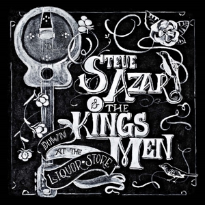 Down At the Liquor Store by Azar, Steve & the ...