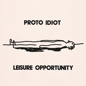 Leisure Opportunity by Proto Idiot