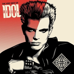 Idolize Yourself - the Very Best of Billy Idol by Billy Idol