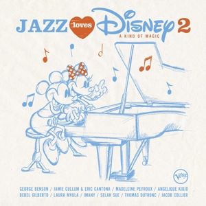 Jazz Loves Disney 2 - a Kind of Magic