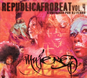 Republicafrobeat Vol.4 - Mujeres by V/A