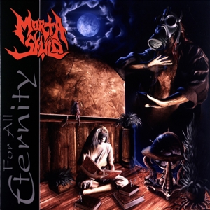 For All Eternity by Morta Skuld