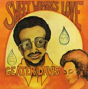 Sweet Woman's Love by Davis, Geater