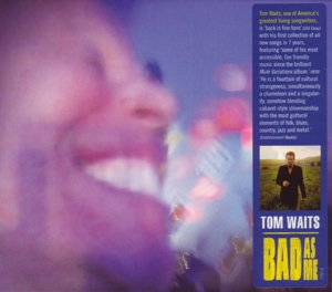 Bad As Me by Tom Waits
