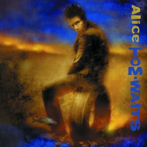 Alice by Waits, Tom