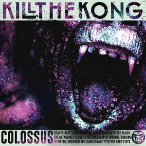 Colossus by Kill the Kong