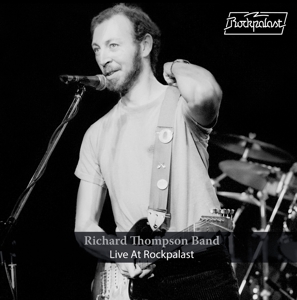 Live At Rockpalast by Richard Thompson