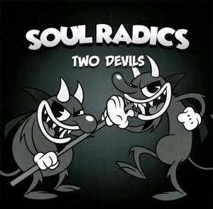 7-Two Devils by Soul Radics
