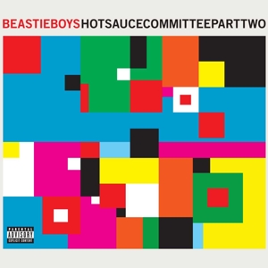 Hot Sauce Committee Part2 by Beastie Boys