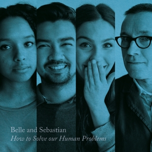 How To Solve Our Human 3 by Belle & Sebastian