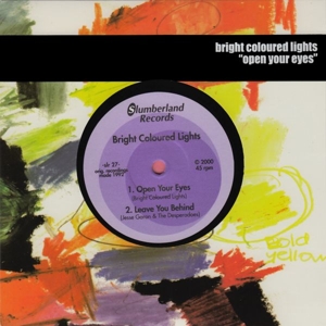 Open Your Eyes by Bright Coloured Lights