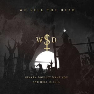 Heaven Doesn't.. -Digi- by We Sell the Dead