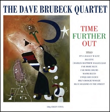 Time Further Out by Brubeck, Dave Quartet,...