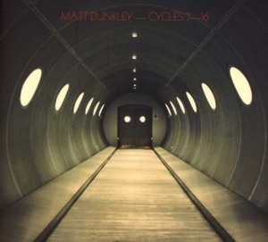 Cycles 7-16 by Dunkley, Matt