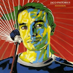 Invitation by Pastorius, Jaco