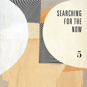7-Searching For the Now.. by Liechtenstein/Faintest Id