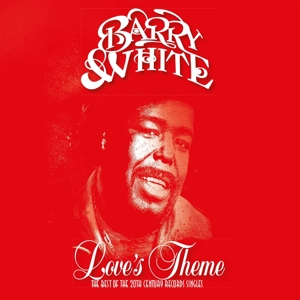 Love's Theme: the Best of the 20th Century Records by Barry White