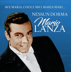 Nessun Dorma by Lanza, Mario