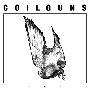 A & B (2011-2012) by Coilguns