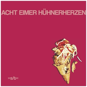 Acht Eimer Huehnerherzen by Acht Eimer Huhnerherzen