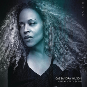 Coming Forth By Day by Wilson, Cassandra