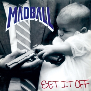 Set It Off by Madball