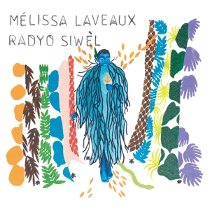 Radyo Siwel by Laveaux, Melissa