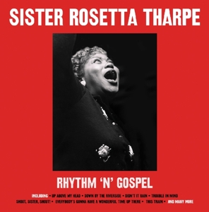 Rhythm 'N' Gospel by Sister Rosetta Tharpe