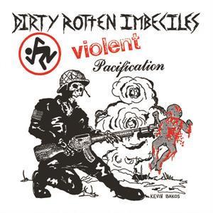 Violent Pacification by D.R.I.