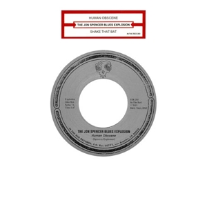 Human Obscene (Juke Box #7) by Spencer, Jon -Blues Ex...
